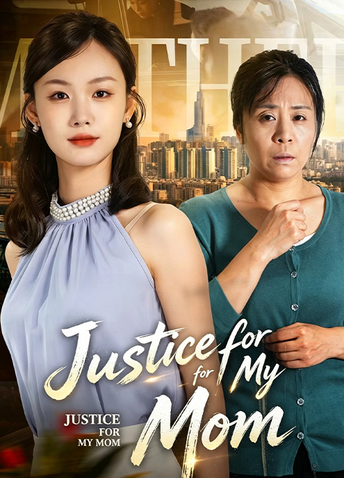 Justice for My Mom