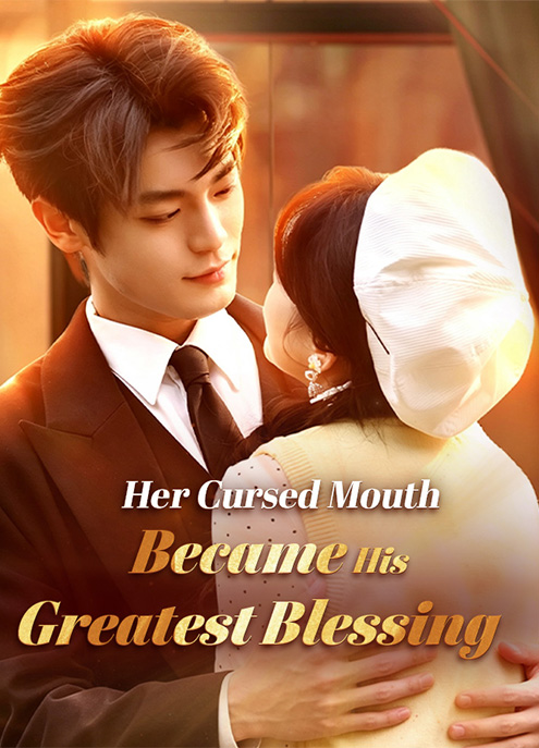 Her Cursed Mouth Became His Greatest Blessing