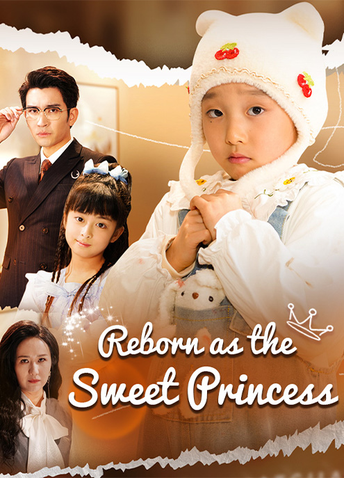 Reborn as the Sweet Princess