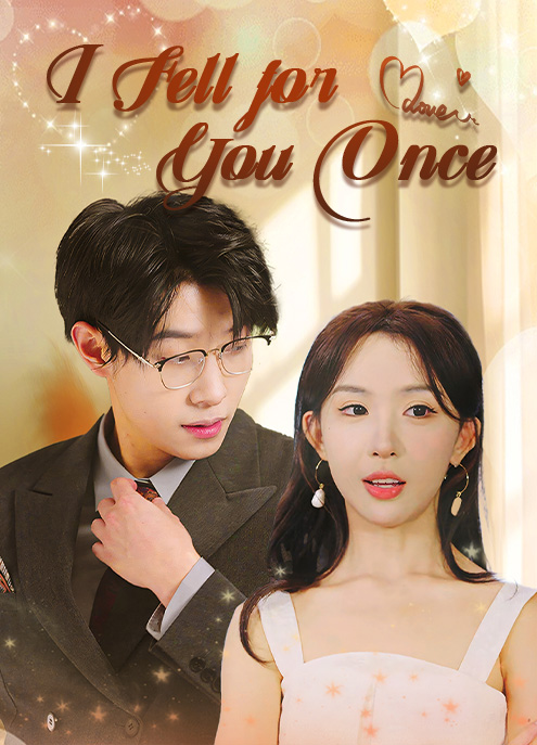 I Fell for You Once
