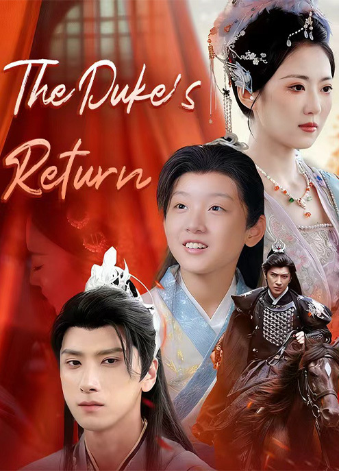 The Duke's Return