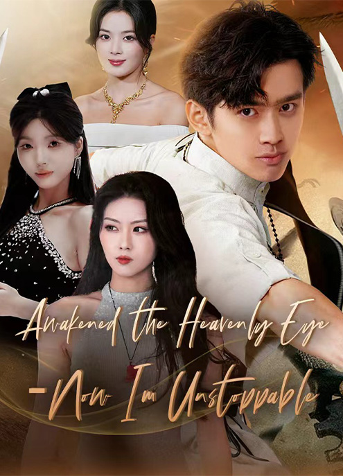Awakened the Heavenly Eye—Now I’m Unstoppable