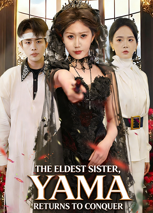 The Eldest Sister, Yama, Returns to Conquer