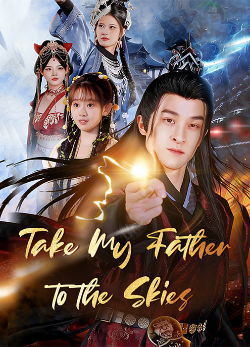 I Take My Father to the Skies