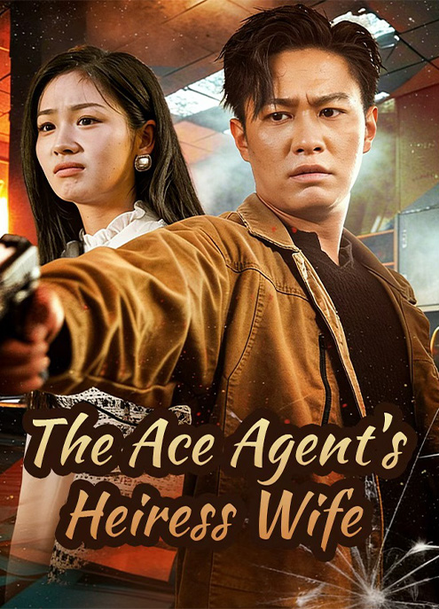 The Ace Agent's Heiress Wife