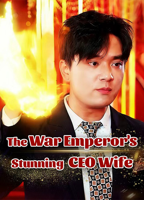 The War Emperor's Stunning CEO Wife
