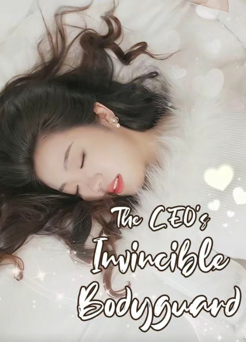The CEO's Invincible Bodyguard