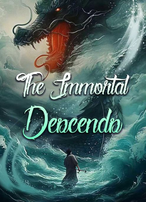 The Immortal Descends