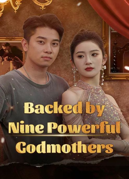Backed by Nine Powerful Godmothers