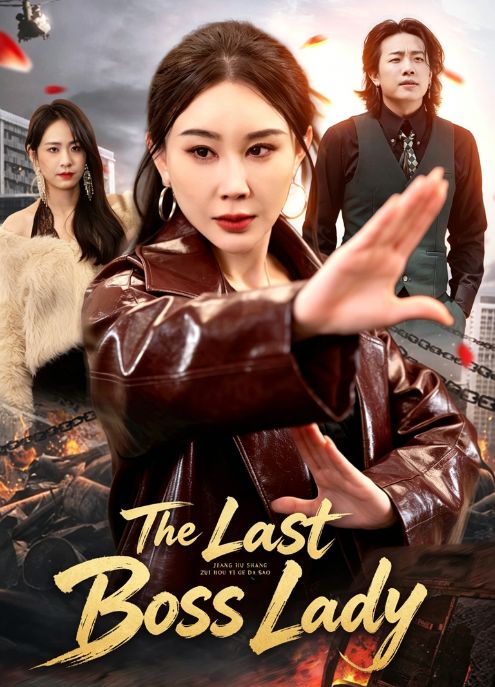 The Last Boss Lady