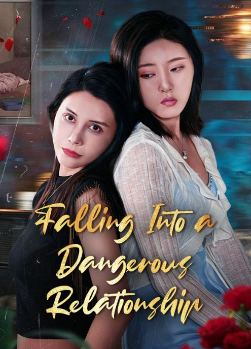 Falling Into a Dangerous Relationship