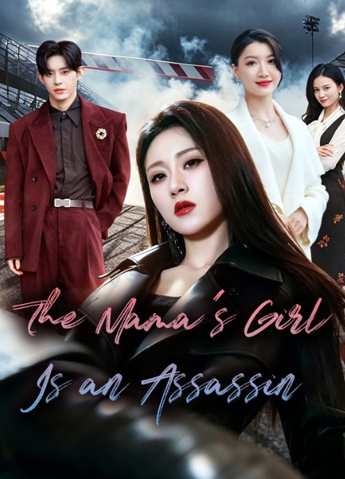 The Mama’s Girl Is an Assassin