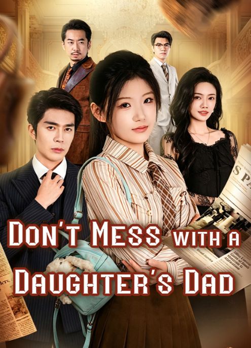 Don’t Mess with a Daughter’s Dad