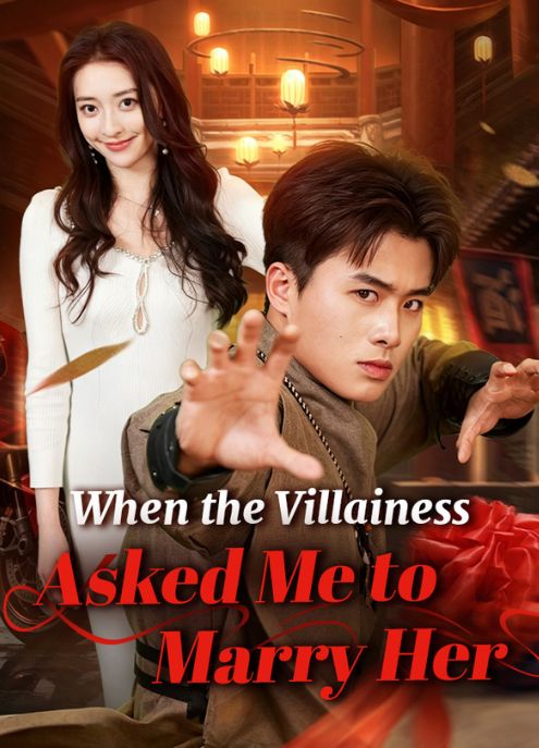 When the Villainess Asked Me to Marry Her