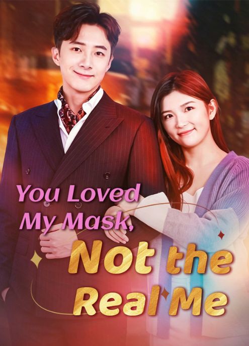 You Loved My Mask, Not the Real Me