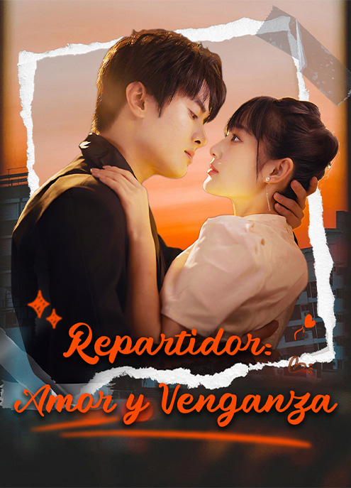 Repartidor: Amor y Venganza